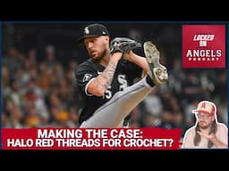 Should Los Angeles Angels Trade for Garrett Crochet? | MAKING THE CASE: Pros, Cons, & Our Decision!