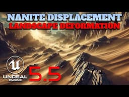 I Mastered Nanite Displacement in Unreal Engine 5.5 and You Can Too!