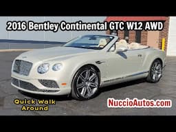 New Arrival - 2016 Bentley Continental GTC Walk Around - White Sand Metallic - Nuccio Auto Group