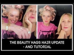 THE BEAUTY HAGS HAIR UPDATE AND TUTORIAL