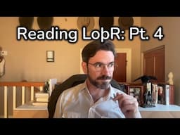 Crawford Reads The Lord of the Rings: Pt. 4 (FOTR: Ch. 10-12)