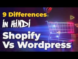 Shopify VS Woocomerce | In Hindi |  9 Key differences