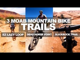 Heart-Pounding Adventure: Moab's Top 3 Bike Trails