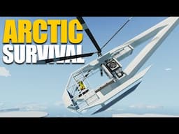 Just Built a Helicopter! Arctic Adventure Awaits! [S8E15] STORMWORKS