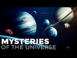 Mysteries of the Universe | Space Documentary 2023