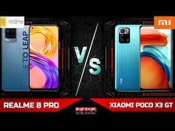 REALME 8 PRO VS XIAOMI POCO X3 GT : REVIEWS / FULL COMPARISON(SPECIFICATIONS & DIFFERENCES) / TECHIE