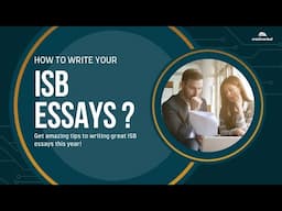 How to write your ISB Essays?