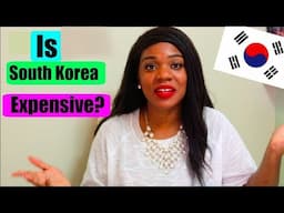 Is South Korea Expensive?