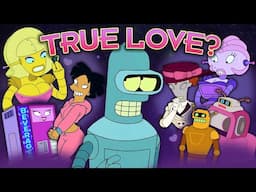 The Twisted Love Life of Bender in Futurama