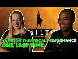 Couple React Hamilton theatrical performance - One Last Time - REACTION 🎵