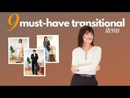 9 Essential Transitional Styles To Upgrade your Wardrobe in 2024! | For Women over 50