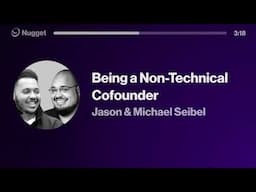 Being a Non-Technical Cofounder - Jason & Michael Seibel