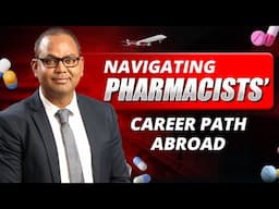 Navigating Pharmacists' Career Path Abroad | Pharmacy Career in Abroad | Academically