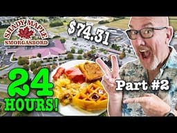 Living at Americas LARGEST BUFFET 🇺🇸🇺🇸 for 24 HOURS • Part 2