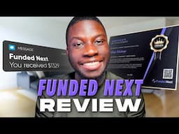 Funded Next: My Experience Was... Mhmmm