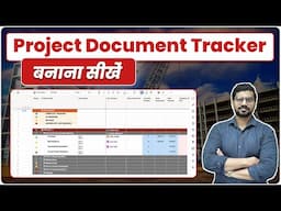 Construction Project Document Tracker बनाना सीखें | What is Project Document Tracker