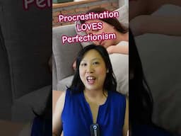 Why Procrastination LOVES Perfectionism #life #fyp #shorts #procrastination #work