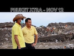 Phuket trash crisis to see expanded landfills, Kamala crypto theft, Feb elections || Thailand News