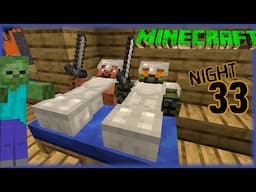 Time To Sleep: Surviving The First 100 Nights Minecraft Survival Night #33