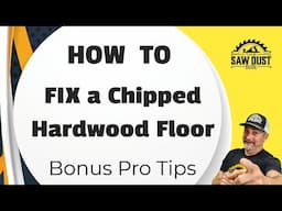 Fixing Chipped Hardwood Floors Made Easy