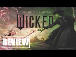 WICKED Review - Cynthia Erivo, Ariana Grande, Jonathan Bailey