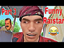 Raistar Funny Moments- Part 3 😂