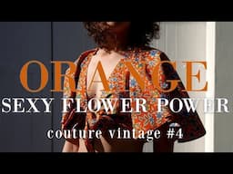 ORANGE : COUTURE VINTAGE #4