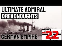 UA: Dreadnoughts - German Campaign Ep. 22 - (1926-1927)