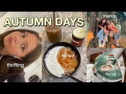 autumn diaries 2024🌳✧ facial, thrifting for fall, friends, and chill days at home