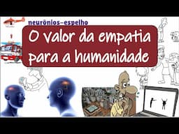 Atualidades - O valor da empatia para a humanidade | Desenhando a Solução