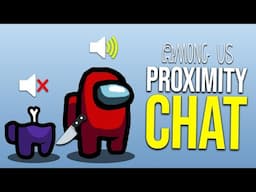 How To Use PROXIMITY CHAT in Among Us! (Voice Chat Mod Tutorial)