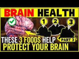 3 Brain Foods For Brain Health - Foods To Boost Brain And Reduce Risk Of Alzheimer's And Dementia