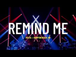 Umphrey’s McGee | Remind Me | 7/5/2024 | Hampton Beach, NH