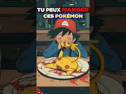 QUELS SONT LES POKÉMON QUE TU PEUX MANGER ? 🍖🍽👩‍🍳