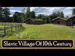 Slavic Village Of The 10th Century