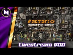 Factorio Space Age 2.0 | 07 | Livestream VOD | 2024-10-22