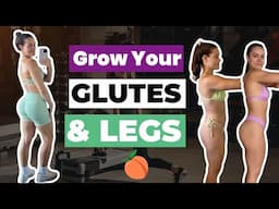 THE 3 STEPS TO GROW YOUR LEGS & GLUTES! How Much To Eat & How To Workout