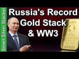 Russia's Gold Stack Surges As WW3 Heats Up (Safe Haven Bid For Silver)