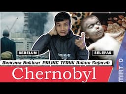 Manusia TAK BOLEH Tinggal Disini sehingga 24 Ribu Tahun - Chernobyl