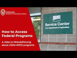 How to access federal programs for Hmong/HMoob farmers