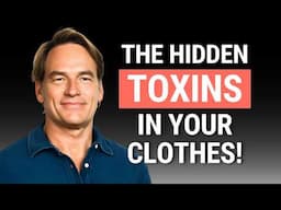 Toxic Clothes: How Microplastics and Chemicals Are Disrupting Your Hormones With Darin Olien