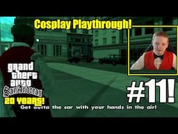 CJ Frames District Attorney And Has Him Arrested-  GTA San Andreas 20th Anniversary Part 11