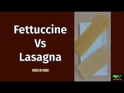 Fettuccine Vs Lasagna | Lasagne | Pasta | Everyday Life # 348