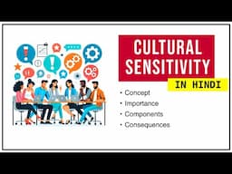 CULTURAL SENSITIVITY IN HINDI | Concept, Importance, Components | International Business video #11