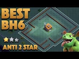 Best BH6 Pushing Base | Builder Hall Level 6 Base Anti 2 Star + Proof | Clash Of Clans