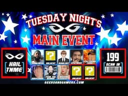 Tuesday Night's Main Event