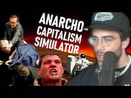 Hasanabi Reacts to Anarcho-Capitalism In Practice