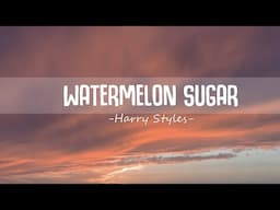 Harry Styles - Watermelon Sugar (Lyrics)