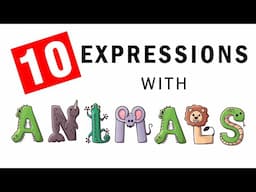 10 English idioms and expressions with animals || Slow Easy English