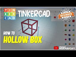 How To Make Hollow Box In TinkerCAD